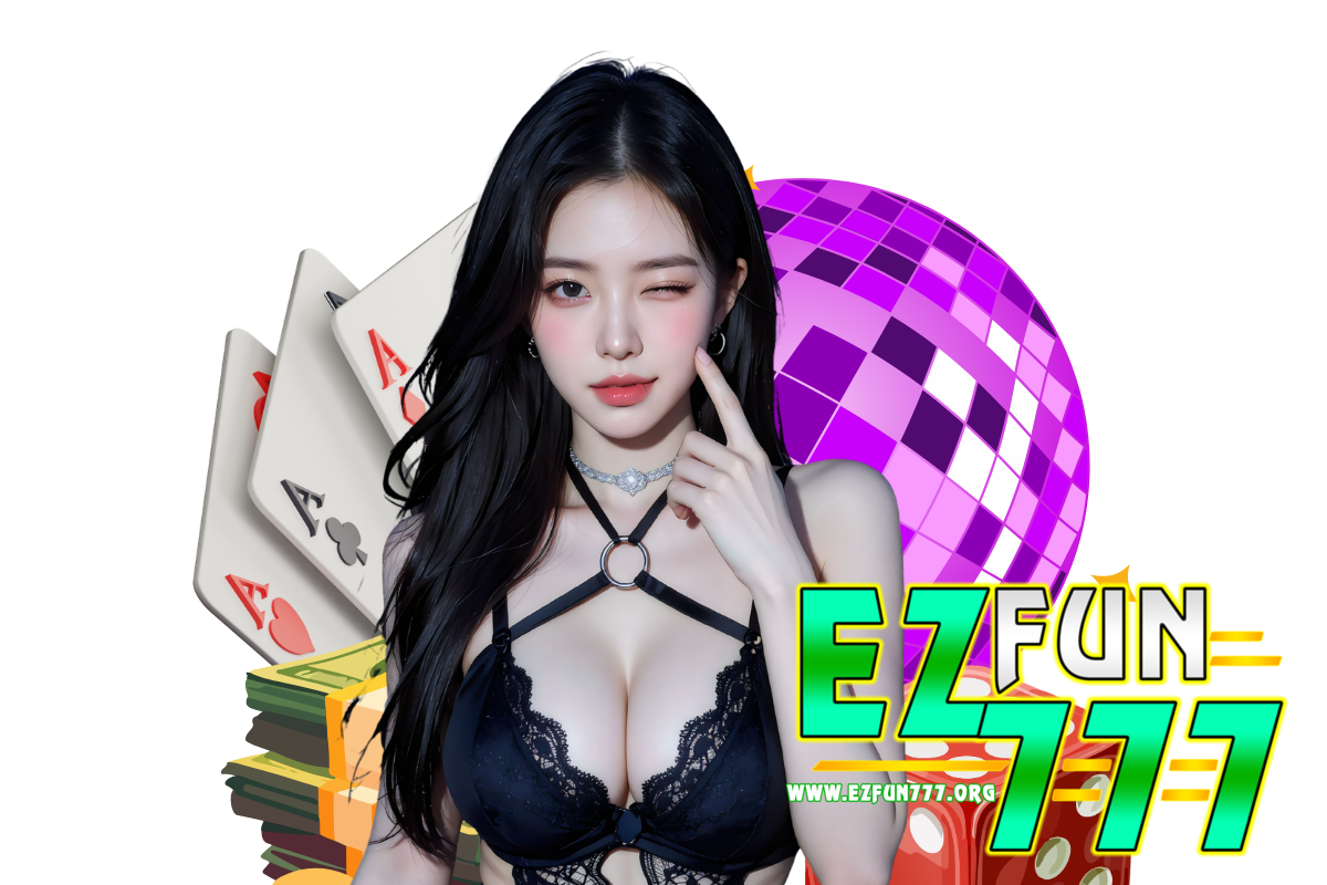 ezfun777 ฝากถอน